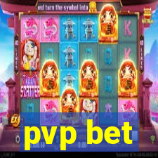 pvp bet